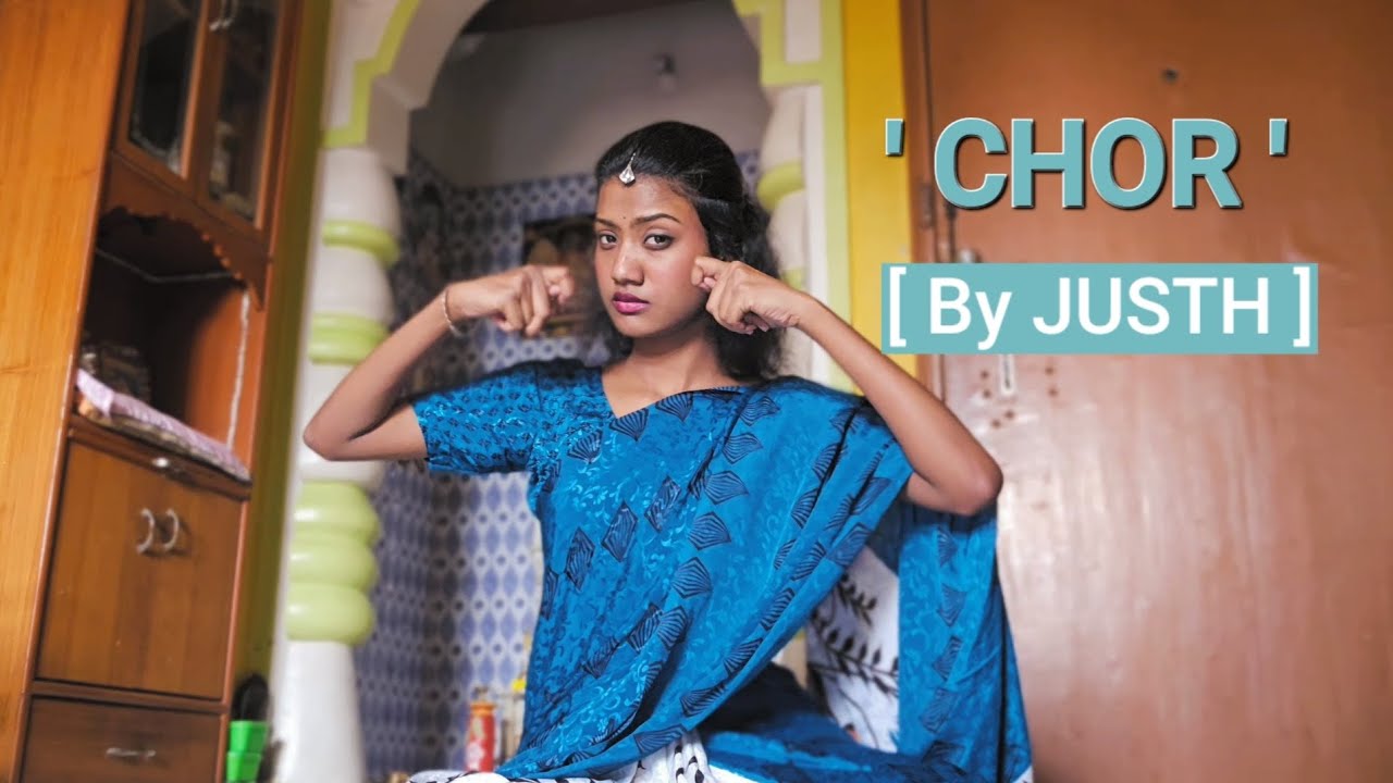 CHOR | By Justh | Kal Raat Aaya Mere Ghar Ek Chor | Sitting ...