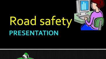 PPT | Power Point Presentation On Road Safety...