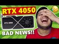 Is RTX 4050 Going to be any good? Nvidia RTX 4050 Leaks - BAD NEWS for Budget Gamers😢