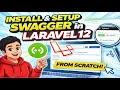 How to Install Swagger in Laravel 12 Step-by-Step Part 1 | API Documentation (2026)