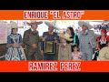 PIALES | Enrique El Astro Ramirez