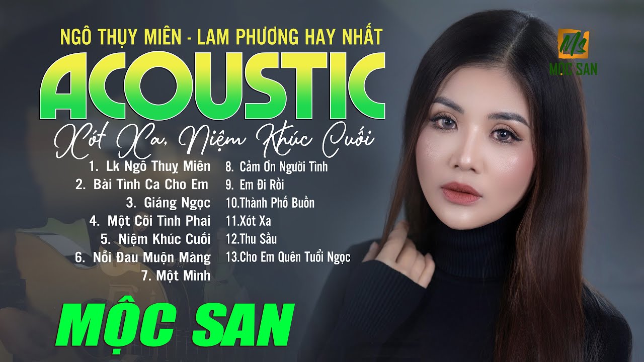 Tuyển Tập Nhạc Tình Acoustic Mộc San | NHẠC XƯA ACOUSTIC BẤT HỦ