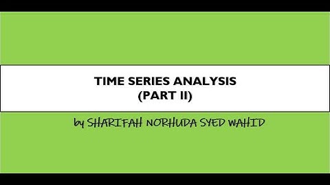 Time Series Analysis (Part II)