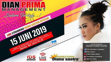DIANA SASTRA LIVE DESA SINDANG KASIH | CIREBON | 15 / 6 / 2019 | DRAMA TARLING