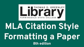 MLA Citation Style: Formatting a Paper (8th edition)