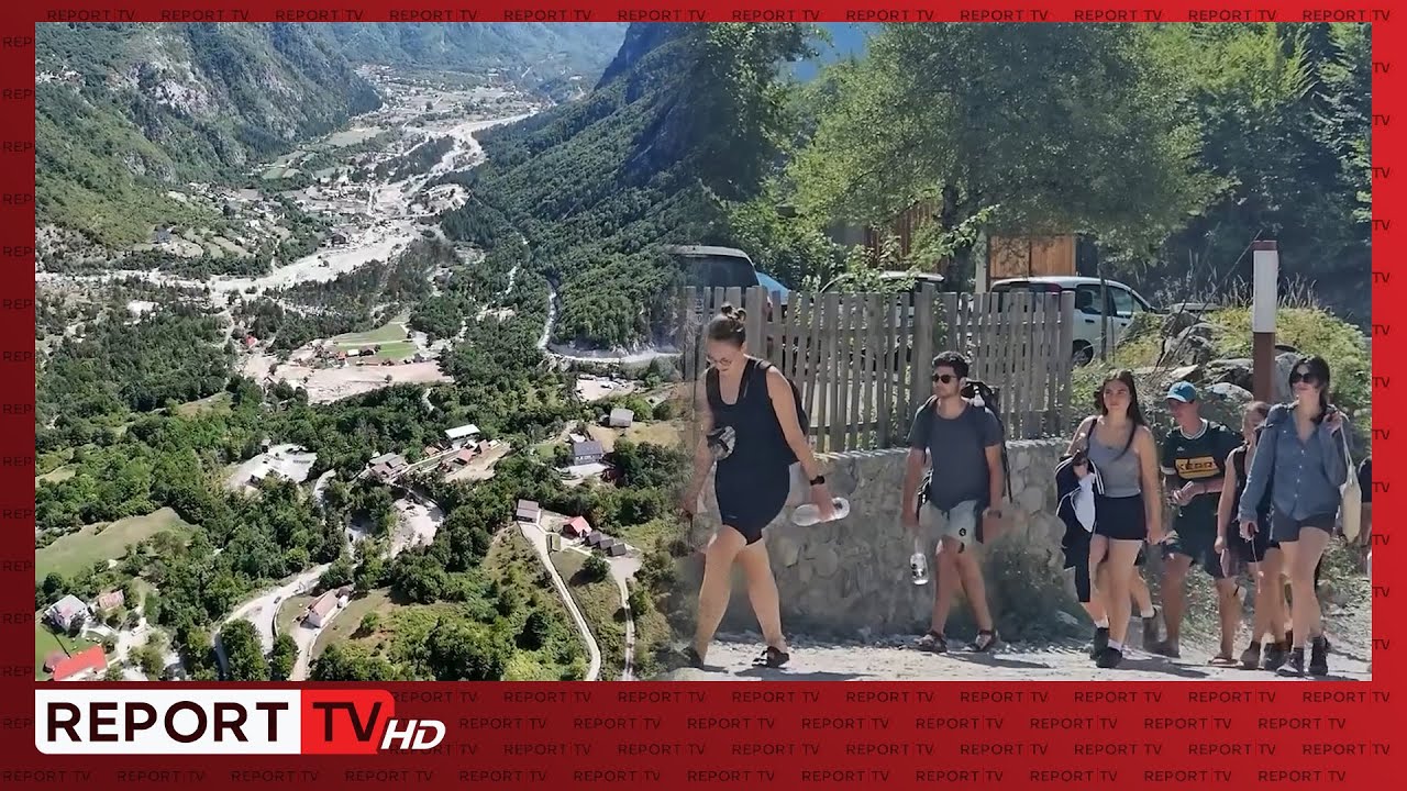 Thethi, zemra e alpeve shqiptare në fokus të turistëve! Vizitorët: Traditë, natyrë dhe mikpritje