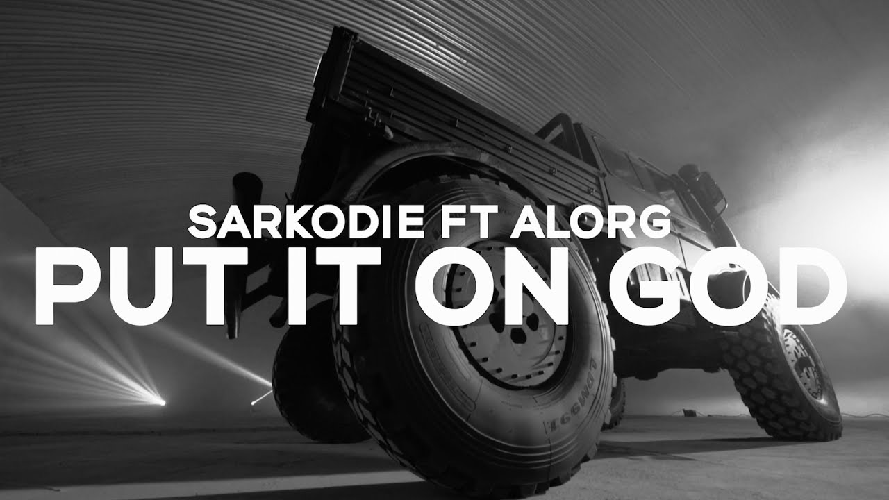 Sarkodie  - Put It On God ft. AlorG (Lyrics Video)