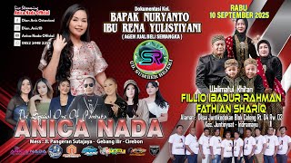🔴LIVE ANICA NADA ( DIAN ANIC ) | EDISI MALAM 10 SEPT 2025 | JUNTIKEDOKAN | JUNTINYUAT | INDRAMAYU