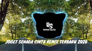 Joget Senada Cinta Remix Terbaru 2020