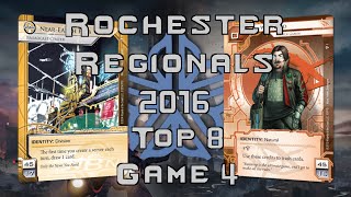 Netrunner Rochester Regionals 2016 - Top 8 Game 4 - Near Earth Hub vs Whizzard