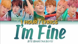 [1 HOUR] BTS - I'm Fine (Color Coded Lyrics Eng\/Rom\/Han\/가사)