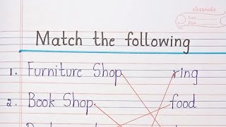 Match the following