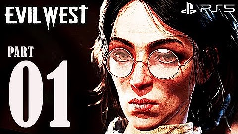EVIL WEST PS5 (2022) PART 1 - Prologue | Gameplay Movie Walkthrough【4K60ᶠᵖˢ  UHD】