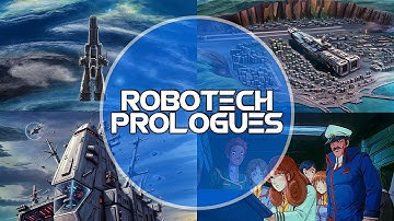 ROBOTECH PROLOGUES - THE MACROSS SAGA - ENHANCED