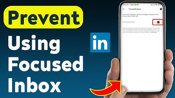 How To Prevent Using Focused Inbox On LinkedIn (Updated)