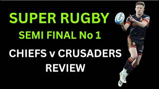 SUPER RUGBY | Chiefs v Crusaders Review | NZ Has Great Depth