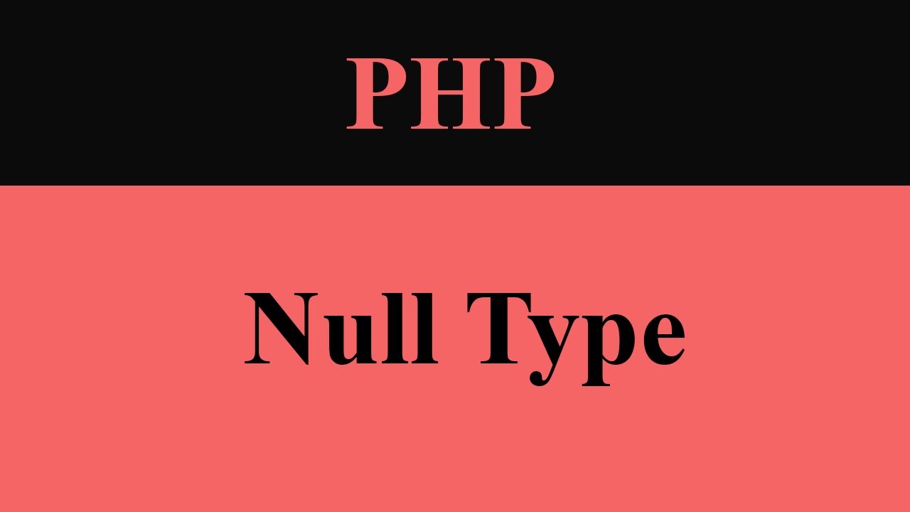 php check null  Update  null datatype in php | phpstarters #nulldatatype