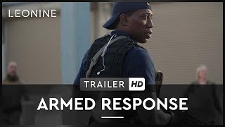 ARMED RESPONSE | Trailer | Deutsch