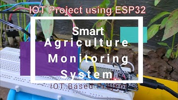IoT Based Smart Agriculture System ESP32 | Smart Gardening | MQTT Protocol | IoT Projects Ideas
