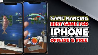 Game Memancing untuk iPhone Offline Seru Bikin Nagih 2023 screenshot 1
