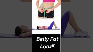 body master fitness Belly fat loose