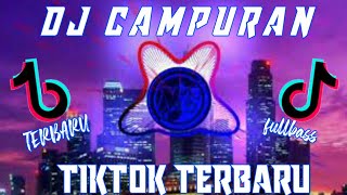 dj campuran tiktok terbaru 2020 ||lagu story wa dj campuran