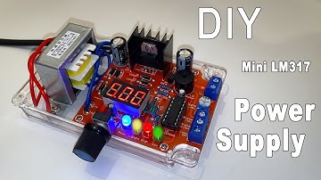 DIY Lab Power Supply with LM317 & Circuit Tester