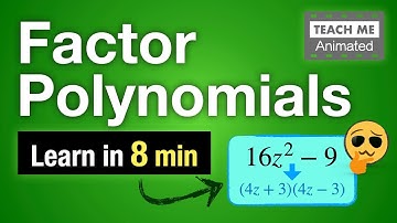FACTOR POLYNOMIALS (Funny Animated Story 😂) - Learn in 8 min!