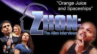 #16 Orange Juice &amp; Spaceships /  Zhon: The Alien Interviews