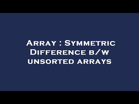 Array : Symmetric