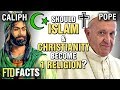 What If ISLAM and CHRISTIANITY Became One Religion?