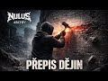 NULUS – Přepis dějin (Official Audio)