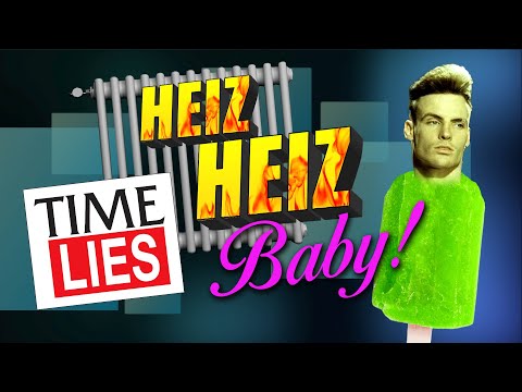 TIME LIES - Heiz Heiz, Baby!