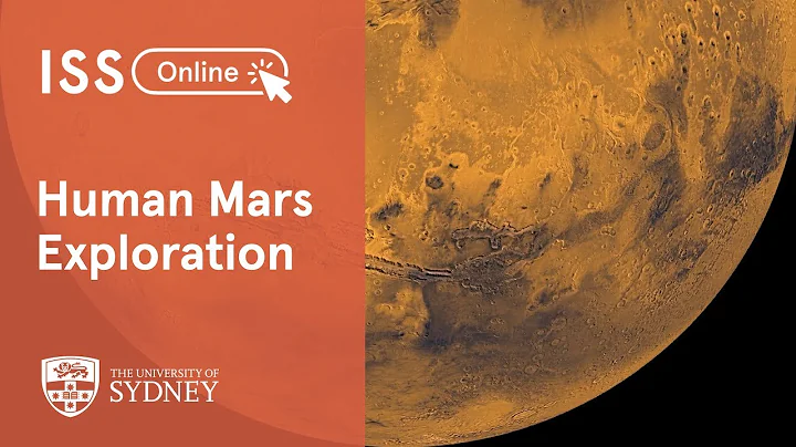 Human Mars Exploration | Emily Judd | ISS Online 2...