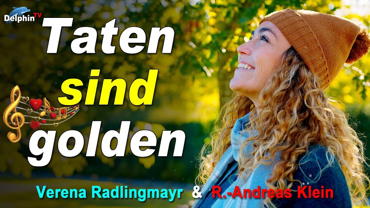Taten sind golden | Verena Radlingmayr - Musik-Video