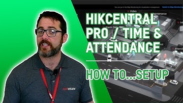 HikCentral Professional: Time & Attendance │ Weekly Technical Updates