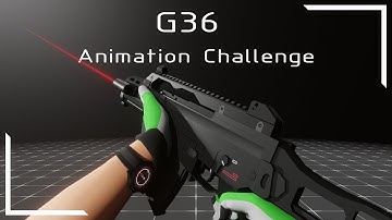 G36 Animation Challenge