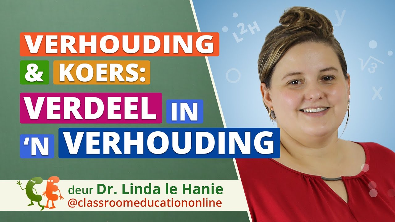 Verhouding en Koers - Verdeel in ‘n verhouding