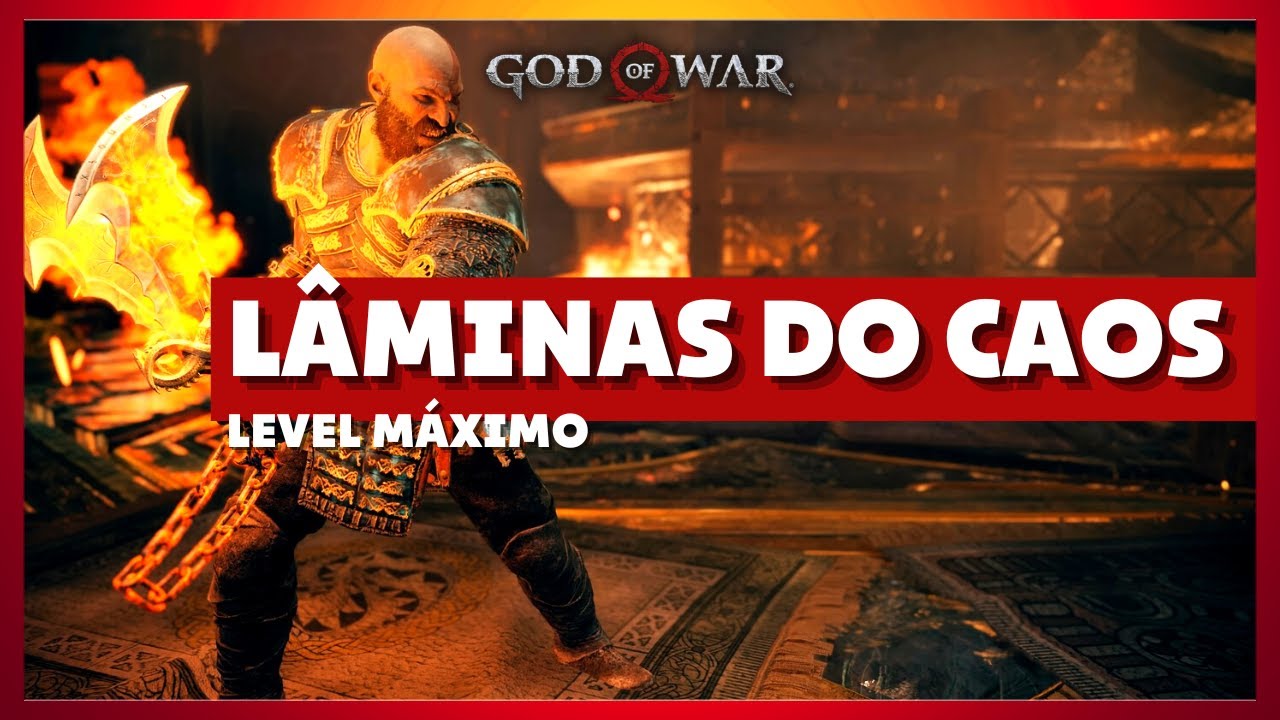COMO UPAR AS LÂMINAS DO CAOS PARA O LEVEL MÁXIMO - CHAMA DO CAOS - GOD OF WAR