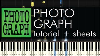 Ed Sheeran - Photograph - Piano Tutorial - How to Play + Sheets screenshot 5
