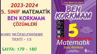 5 Sinif Ben Korkmam Kosb Konu Değerlendi̇rme Testi̇ - 13 Sayfa 179 - 180