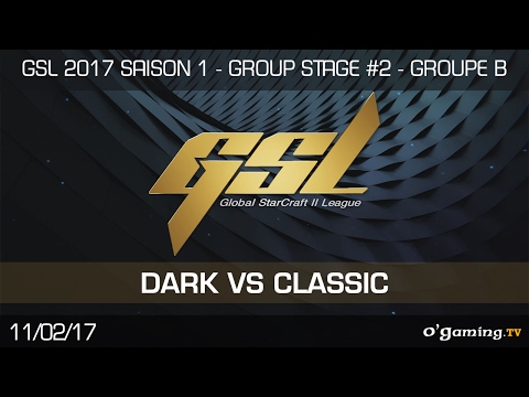 Dark vs Classic ZvP - GSL 2017 S1 Code S - Group Stage #2 - Groupe B Winners side - Starcraft II