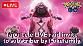 Tapu lele live raid inviting subscribers in Pokemon go 🤧 #pokemongo #pokemongolive #tapulele
