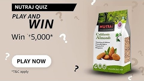 nutraj quiz | Amazon quiz questions and answers May 2022