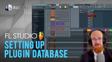 MMTV: FL Studio Setting up the Plug-in database | Eric Burgess