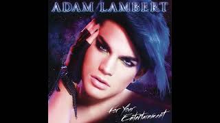 If I Had You \/ ADAM LAMBERT (For Your Entertainment) (@WorldMusicNumber1 ) (Audio)