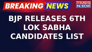 BJP Releases Sixth List Of Lok Sabha Candidates; 3 Candidates From Raj, Manipur | Lok Sabha Polls