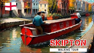SKIPTON ENGLAND | CHARMING STREETS, CANALS & RICH HISTORY | WEEKEND WALKING TOUR