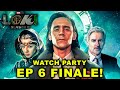 LOKI SEASON 2 FINALE WATCH PARTY &amp; DISCUSSION
