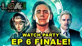 LOKI SEASON 2 FINALE WATCH PARTY &amp; DISCUSSION